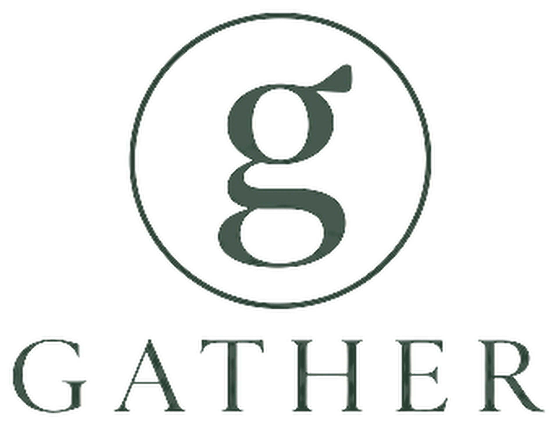 Gather